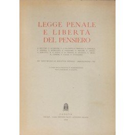 Legge penale e libertà del pensiero. III Convegno di diritto …