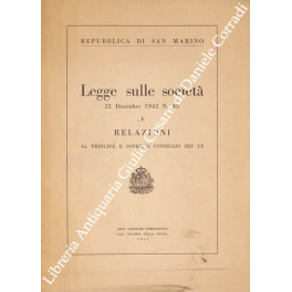 Legge sulle società 21 dicembre 1942 N. 45 e relazioni …