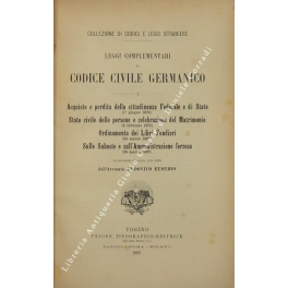 Leggi complementari al Codice civile Germanico. Acquisto e perdita della …