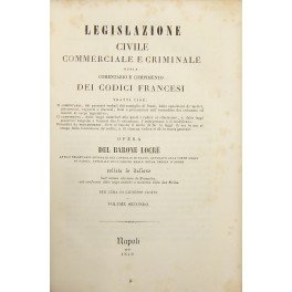 Legislazione civile commerciale e criminale. Vol. II - Codice Civile. …