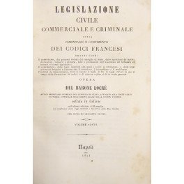 Legislazione civile commerciale e criminale. Vol. VI - Codice Civile. …
