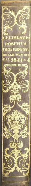 Legislazione positiva del Regno delle Due Sicilie dal 1841 a … | Immagine Gallery 2