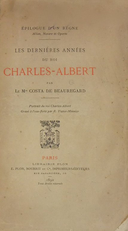 Les dernieres annees du roi Charles Albert. Portrait du roi … | Immagine Gallery 2