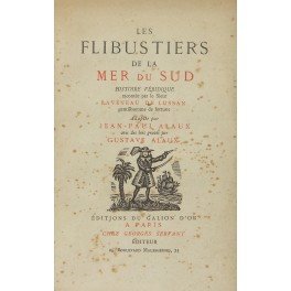 Les flibustiers de la Mer du Sud. Histoire veridique racontée …