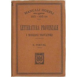 Letteratura provenzale. I moderni trovatori (biografie provenzali)