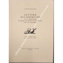 Lettere accademiche su la questione se sieno piu felici gl'ignoranti …