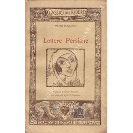Lettere persiane. Versione di Gildo Passini. Con xilografie di G.C. …