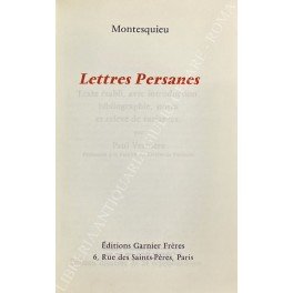 Lettres persanes. Texte etabli, avec introduction, bibliographie, notes et releve …
