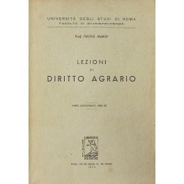 Lezioni di diritto agrario. Anno accademico 1952-53