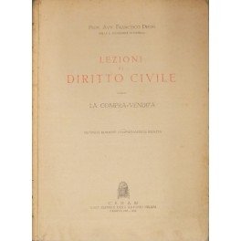 Lezioni di diritto civile. La compra-vendita