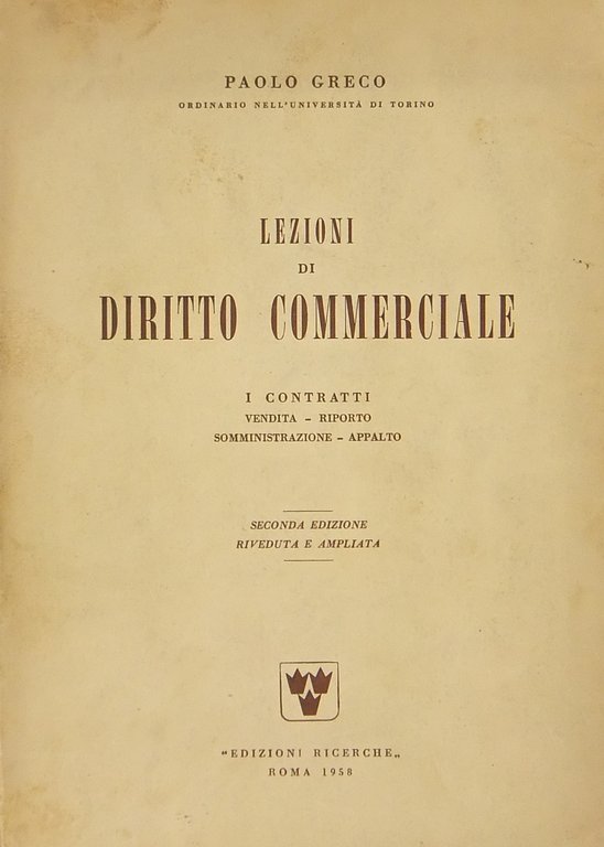 Lezioni di diritto commerciale. I contratti. Vendita. Riporto. Contratto estimatorio. … | Immagine Gallery 2