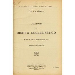 Lezioni di diritto ecclesiastico a cura del Prof. P. Gismondi. …