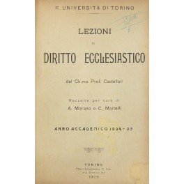 Lezioni di diritto ecclesiastico. Raccolte per cura di A. Morano …