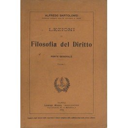 Lezioni di filosofia del diritto. Anno scolastico 1911-1912. Corso ufficiale. …