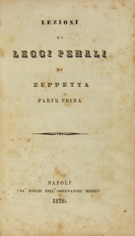 Lezioni di leggi penali. Parte prima (unica pubblicata) | Immagine Gallery 2