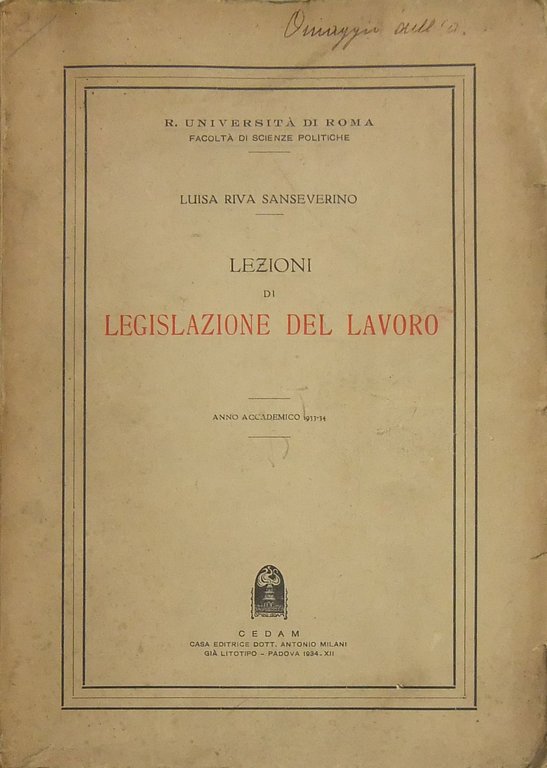 Lezioni di legislazione del lavoro. Anno accademico 1933-34 | Immagine Gallery 2