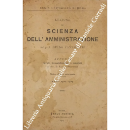 Lezioni di scienza dell'amministrazione. Appunti raccolti stenograficamente e compilati dott. …