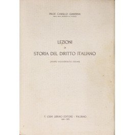 Lezioni di storia del diritto italiano. (Anno accademico 1939-40)