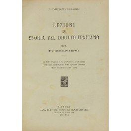 Lezioni di storia del diritto italiano. La fede religiosa e …