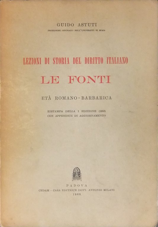 Lezioni di storia del diritto italiano. Le fonti. Età romano-barbarica | Immagine Gallery 2