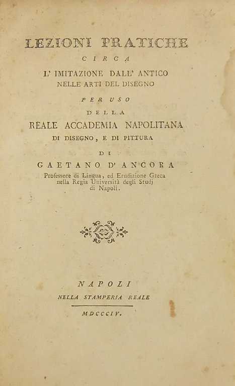 Lezioni pratiche circa l'imitazione dall'antico nelle arti del disegno per … | Immagine Gallery 2