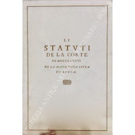 Li Statuti de la Corte de Mercadanti de la magnifica …