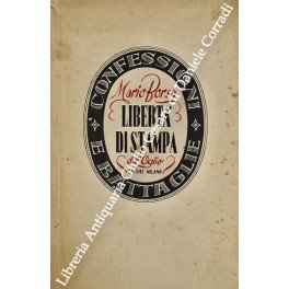 Libertà di stampa. Confessioni e battaglie