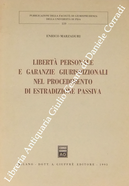 Libertà personale e garanzie giurisdizionali nel procedimento di estradizione passiva | Immagine Gallery 2