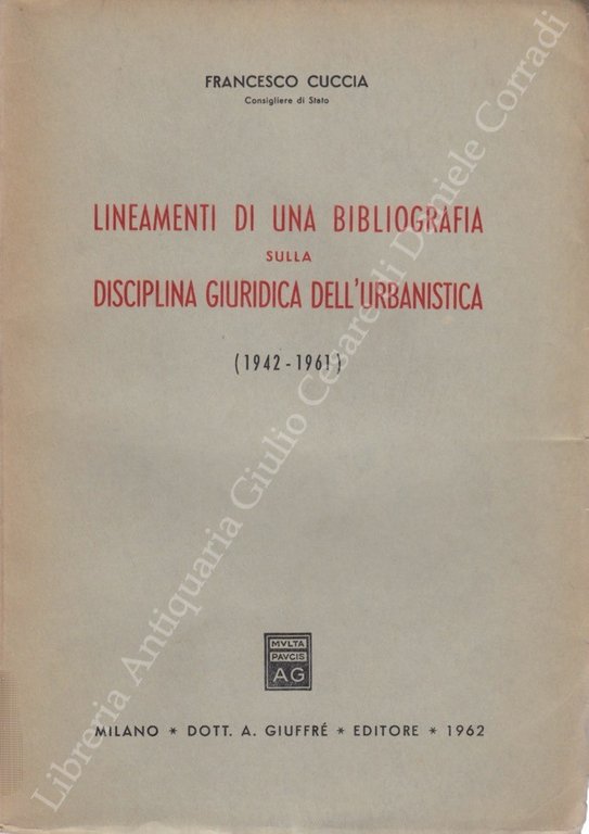 Lineamenti di una bibliografia sulla disciplina giuridica dell'urbanistica (1942-1961) | Immagine Gallery 2