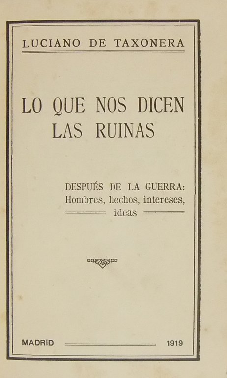 Lo que nos dicen las ruinas. Despues de la guerra … | Immagine Gallery 2