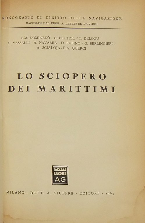 Lo sciopero dei marittimi | Immagine Gallery 2