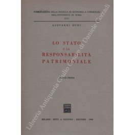 Lo Stato e la responsabilità patrimoniale. Parte prima (Unico pubblicato) | Immagine principale