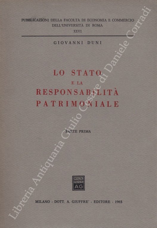 Lo Stato e la responsabilità patrimoniale. Parte prima (Unico pubblicato) | Immagine Gallery 2