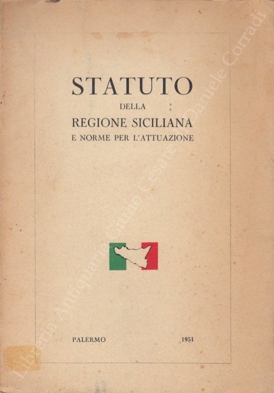 Lo Statuto della regione siciliana e norme per l'attuazione. Nota … | Immagine Gallery 2
