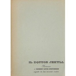 Lo strano caso del dottor Jekyl e del signor Hyde. …