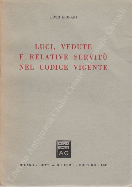 Luci, vedute e relative servitù nel codice vigente | Immagine Gallery 2