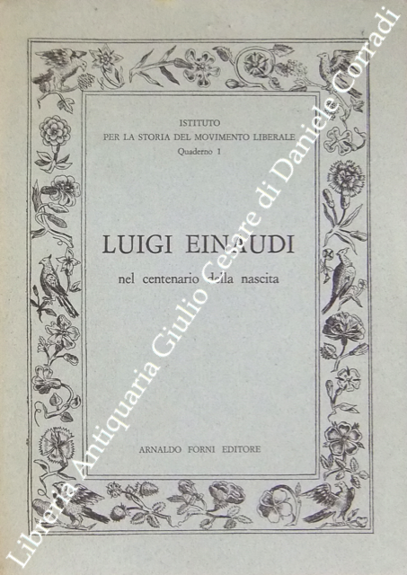 Luigi Einaudi nel centenario della nascita | Immagine Gallery 2