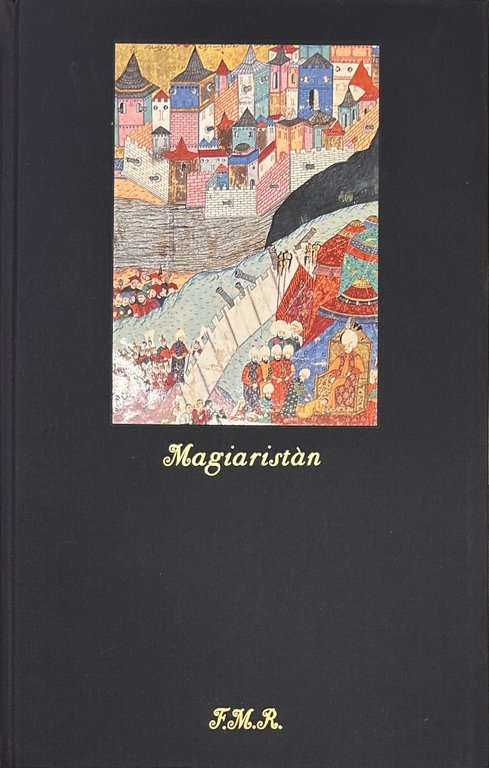 Magiaristan ovvero Ungheria turca | Immagine Gallery 2