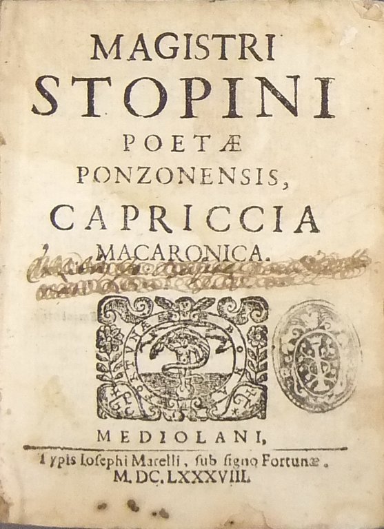 Magistri Stopini Poetae Ponzonensis. Capriccia Macaronica | Immagine Gallery 2