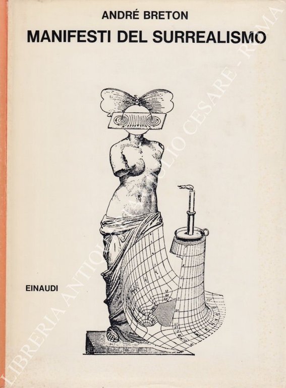 Manifesti del Surrealismo. Introduzione di Guido Neri | Immagine Gallery 2