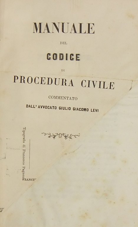 Manuale del codice di procedura civile commentato dall'Avvocato Giulio Giacomo … | Immagine Gallery 2
