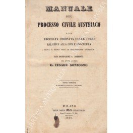 Manuale del processo civile austriaco o sia raccolta ordinata delle …