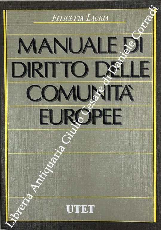 Manuale di diritto delle comunità europee | Immagine Gallery 2