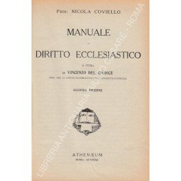 Manuale di diritto ecclesiastico. A cura di Vincenzo Del Giudice. …