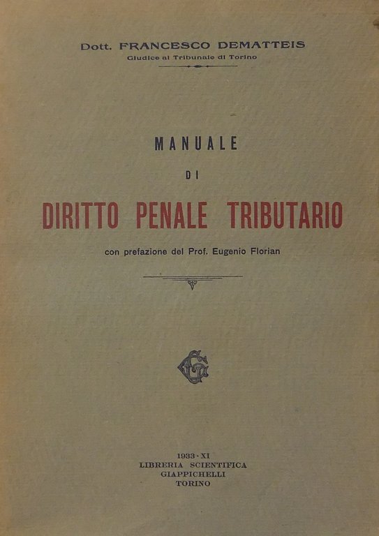 Manuale di diritto penale tributario. Con prefazione del Prof. Eugenio … | Immagine Gallery 2