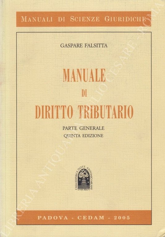 Manuale di diritto tributario. Vol. I - Parte generale. Vol. … | Immagine Gallery 2