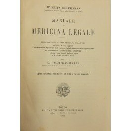 Manuale di medicina legale. Prima traduzione italiana autorizzata dall'autore arricchita …