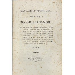 Manuale di veterinaria. Parte prima - Guida pel proprietario di …