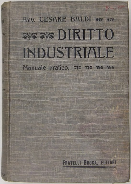 Manuale pratico di diritto industriale in ordine alfabetico sulle disposizioni … | Immagine Gallery 2