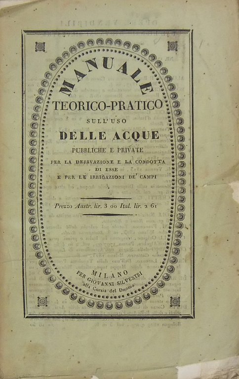Manuale teorico-pratico sull'uso delle acque pubbliche e private per la … | Immagine Gallery 2